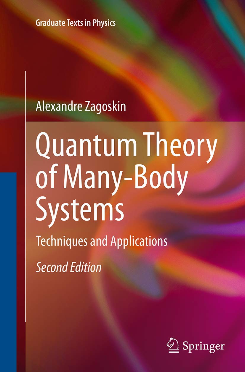 Amazon | Quantum Theory of Many-Body Systems: Techniques and