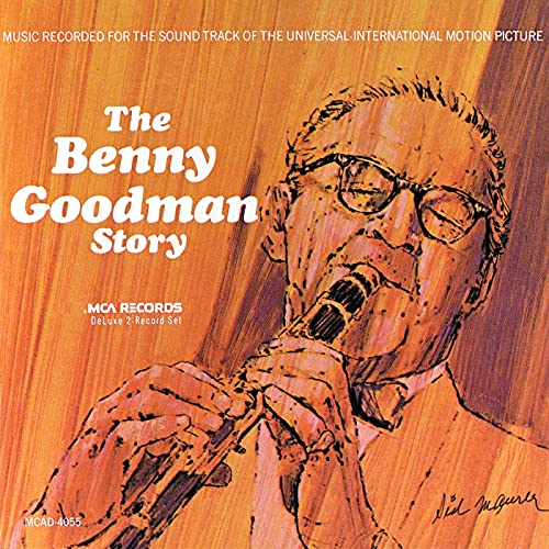 Play The Benny Goodman Story (Music From The Motion Picture) by Benny