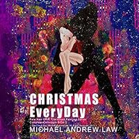 Christmas Everyday Book 3: Pale Hair Girls Christmas Series 1505468051 Book Cover