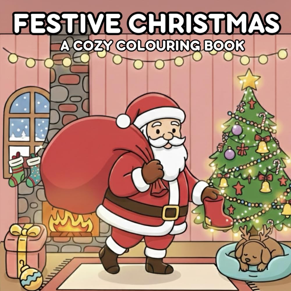 Festive Christmas Colouring Book: Cozy and Relaxing Designs for Kids and Adults