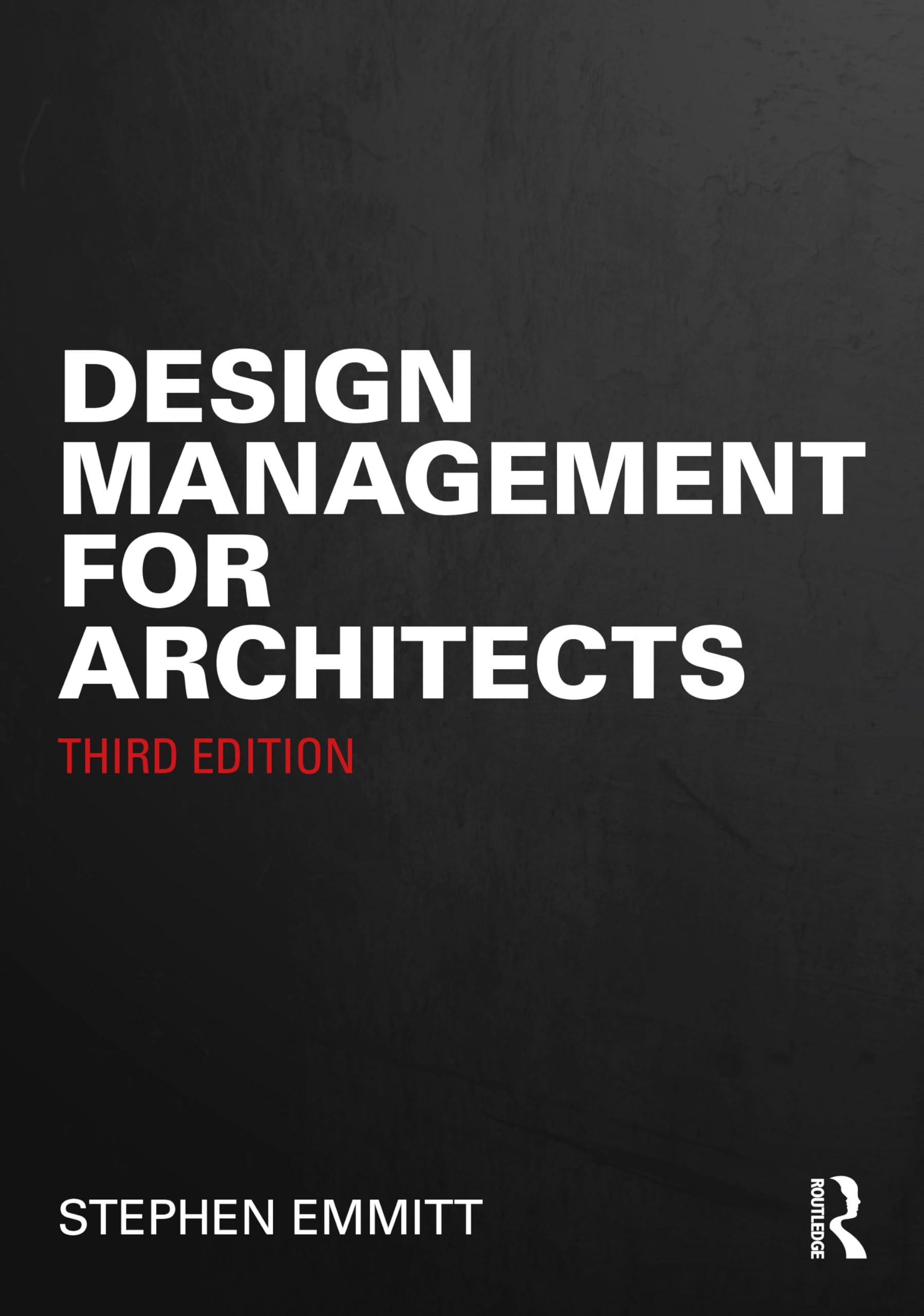 Design Management for Architects by Stephen  Emmitt PAPERBACK 9781032813370