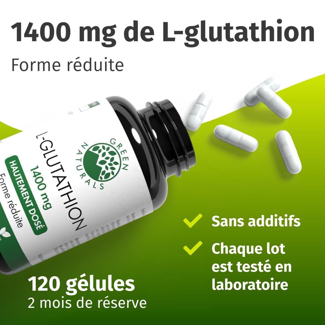 Green Naturals L-Glutathion réduit 1 400 mg par jour – 120 gélules | Issu de fermentation · Vegan · Sans additifs · Cure de 60 jours