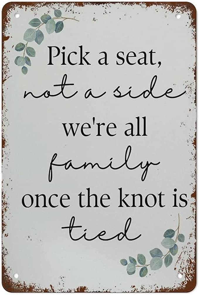 DAIERCY Pick A Seat Not A Side Sign Find Your Seat Sign Wedding Seating Chart Sign Wedding Ceremony Sign Coffee Shop Bathroom Home Decor Kitchen Farmhouse Antique Tin Signs 8x12inch