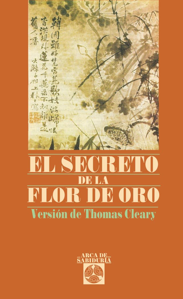 Secreto de La Flor de Oro, El (Arca de Sabiduría)