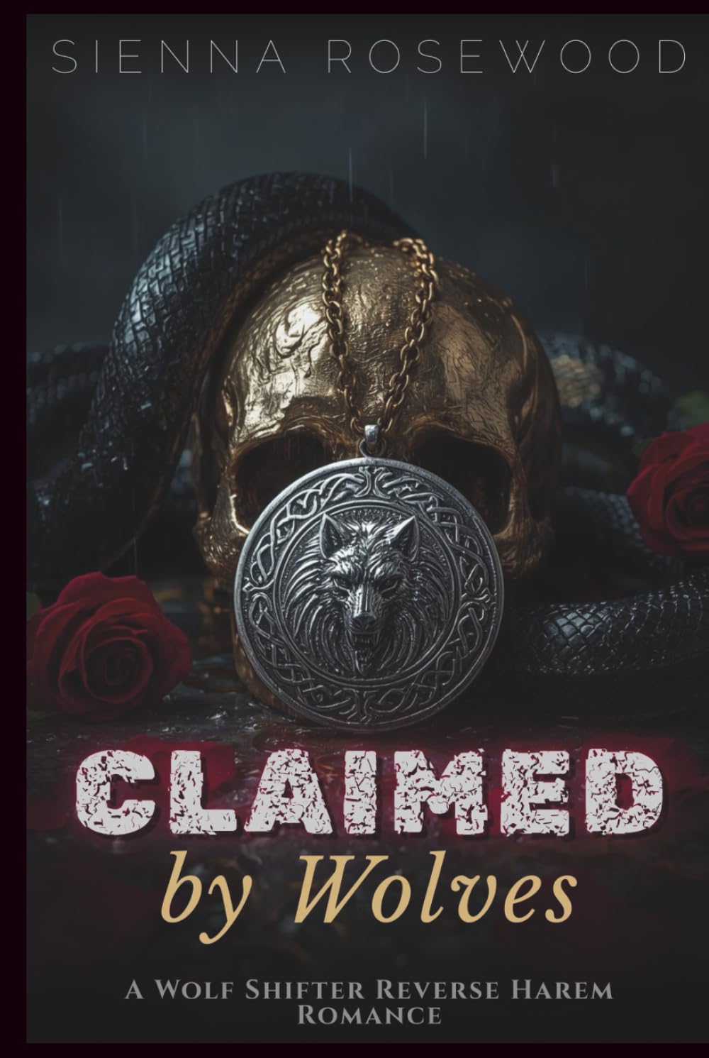 Claimed by Wolves: A Wolf Shifter Reverse Harem Romance (Claimed by the Supernaturals)