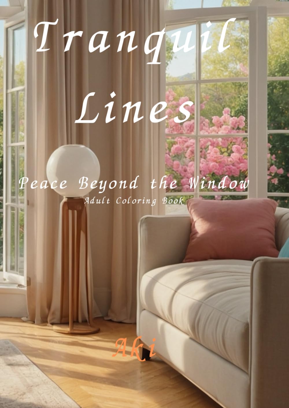 Tranquil Lines: Peace Beyond the Window:Peace Beyond the Window