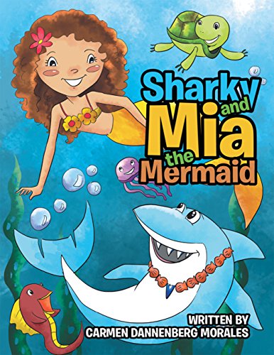 Sharky and Mia the Mermaid (English Edition)