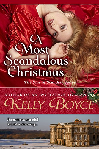 A Most Scandalous Christmas (The Sins & Scandals Series Book 8)