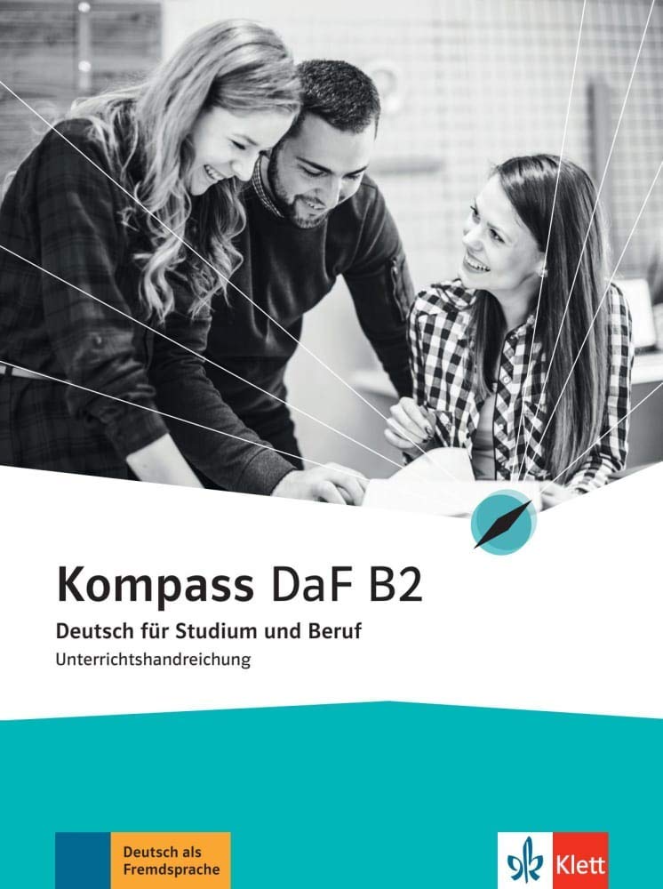 Kompass DaF: Lehrerhandbuch B2