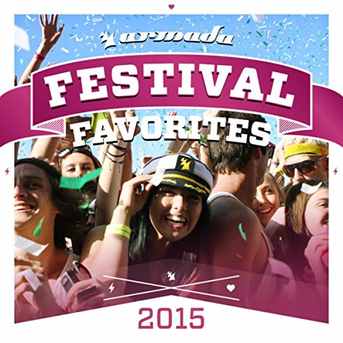 Play Festival Favorites 2015 - Armada Music by VARIOUS ARTISTS on ...