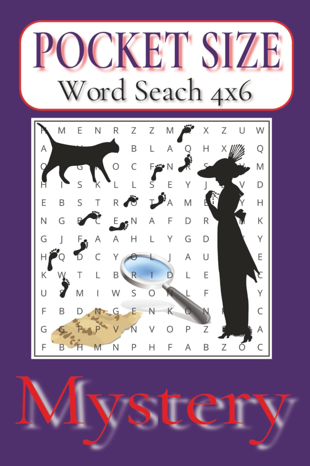 Pocket Size Word Search Books 4x6 Mystery: Easy, Mini, Small Travel Compact Size about Enigma, Riddle ,Conundrum and More | 4x6 inches, 110 pages | ... Gift for Vacations, Holidays and Free Times