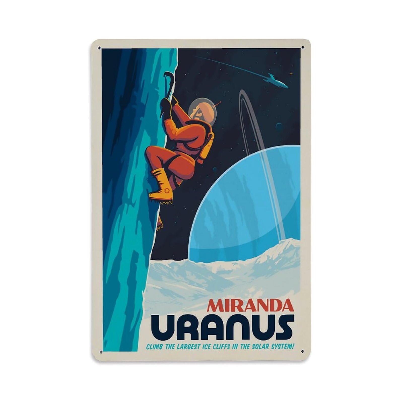 Vintage Poster Uranus Miranda Ice Climbing Metal Tin Sign Wall Decor for Cafe, Club, Garden Metal Poster 8x12Inch