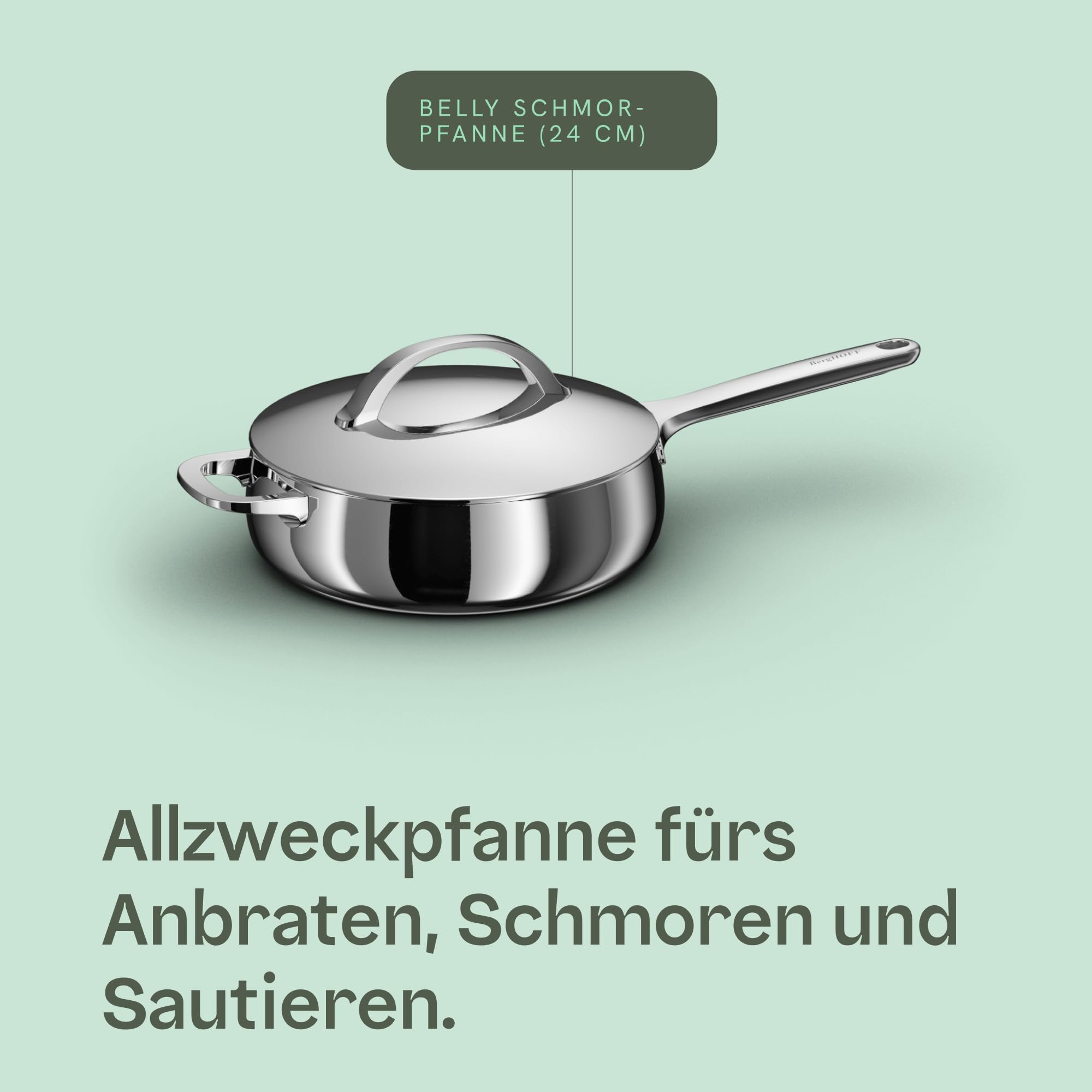 Berghoff Home Sautépfanne (24cm)– Schmorpfanne mit Deckel – Kochtopf für alle Herdarten inkl. Induktion – Kasserolle - spülmaschinengeeignet & Ofenfest