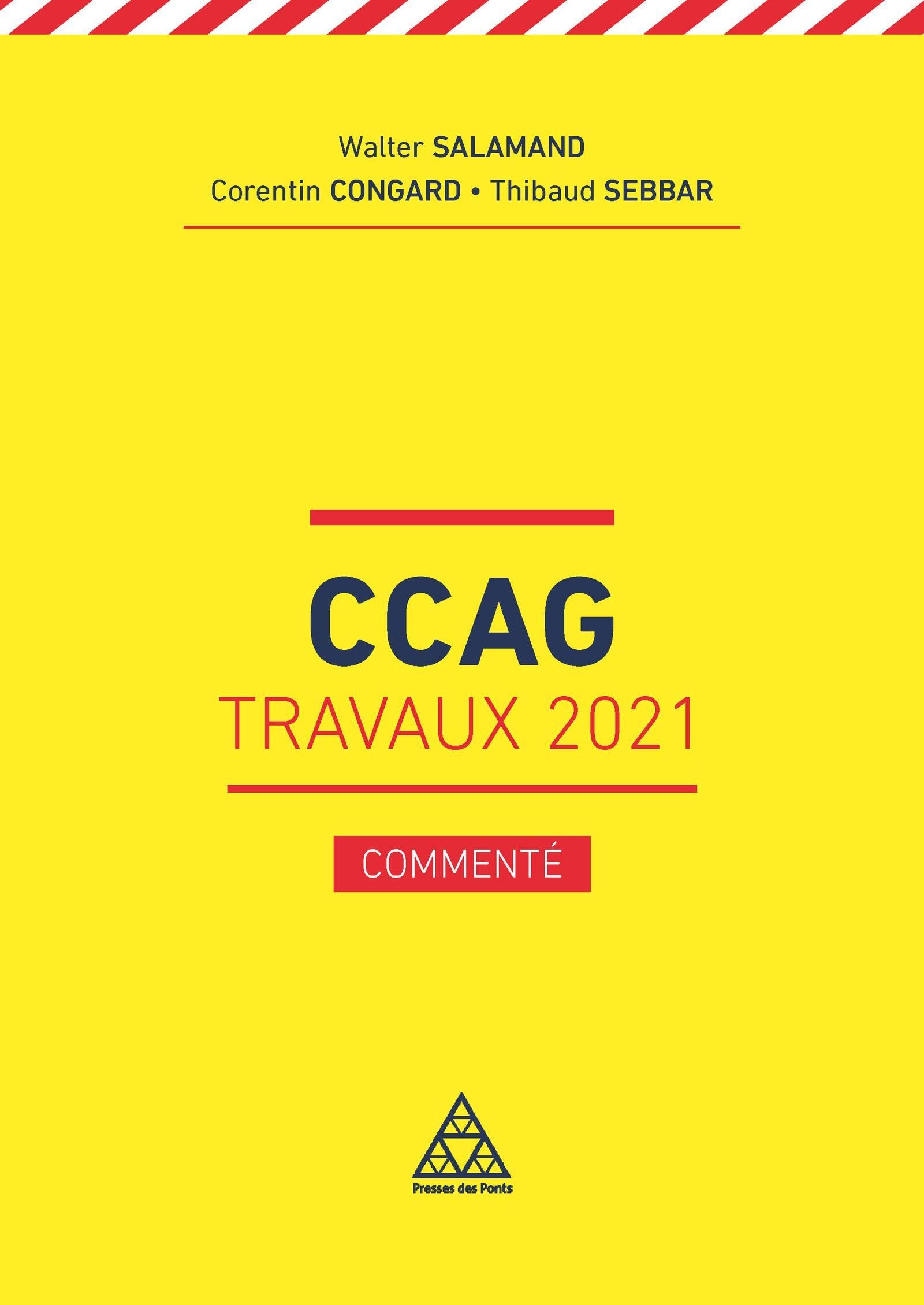 Le CCAG Travaux 2021 - commenté