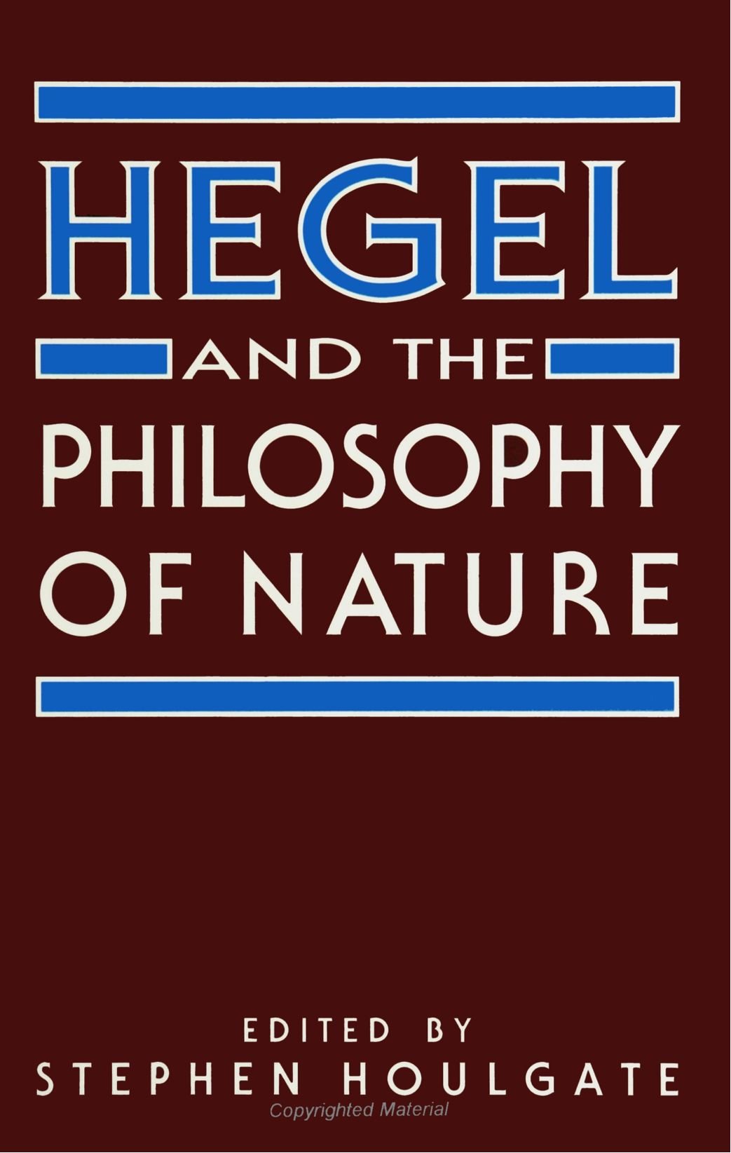 Hegel and the Philosophy of Nature (Suny Series in Hegelian Studies)