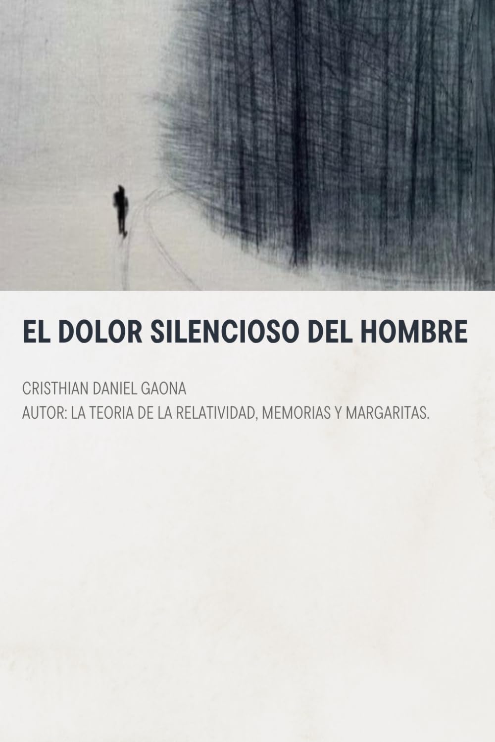 El dolor silencioso del hombre