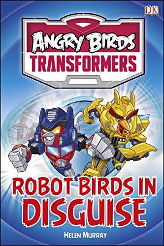 Angry Birds Transformers Robot Birds in Disguise (DK Reads Starting to Read Alone)