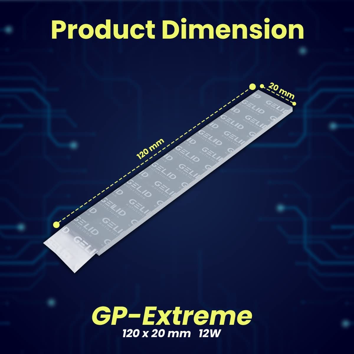 Gelid Solutions GP-Extreme podkładka termiczna 12 W 120 x 20 x 2,5 mm (2 szt.). Doskonałe przewodzenie ciepła, idealny wypełniacz szczelin. Łatwa instalacja