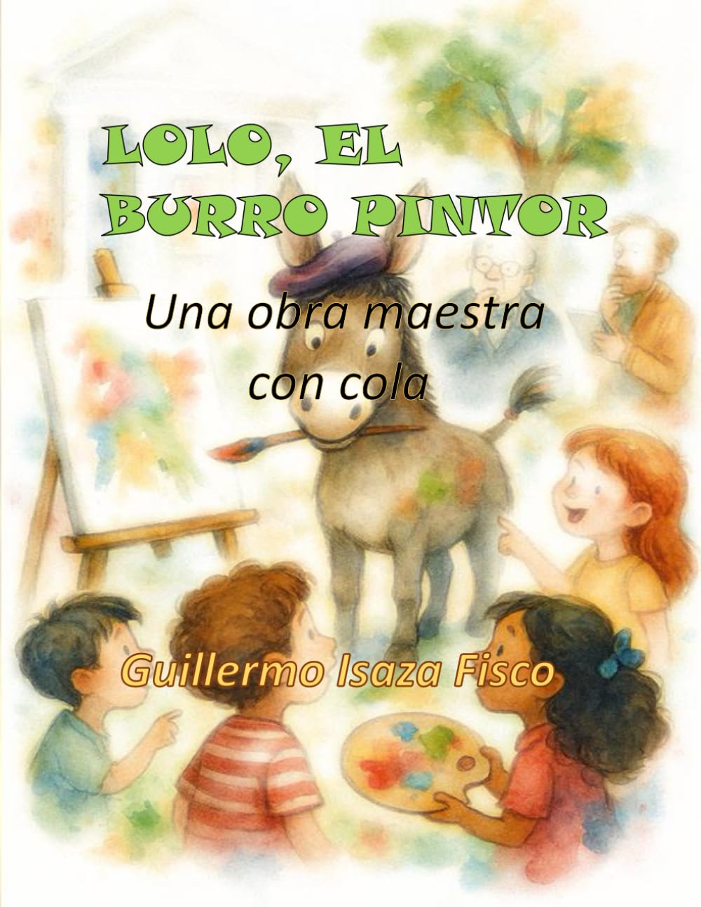 LOLO, EL BURRO PINTOR: Una Obra Maestra con Cola