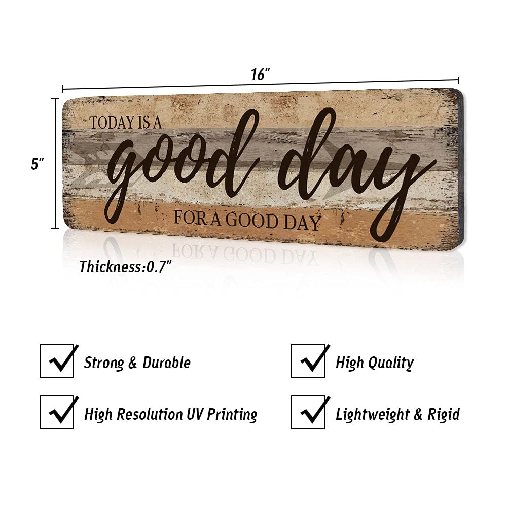 Inspirational Wall Art - Today is A Good Day for A Good Day - Decorative Hanging Wood Wall Plaque Sign Farmhouse Wall Art 16x5 Inches