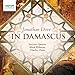 Price comparison product image Jonathan Dove: In Damascus