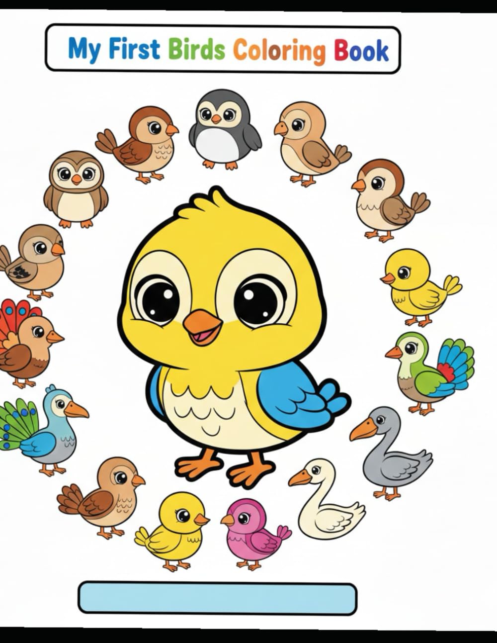 My First Birds Coloring Book: Big & Easy Bird Designs for Kids Ages 3–6