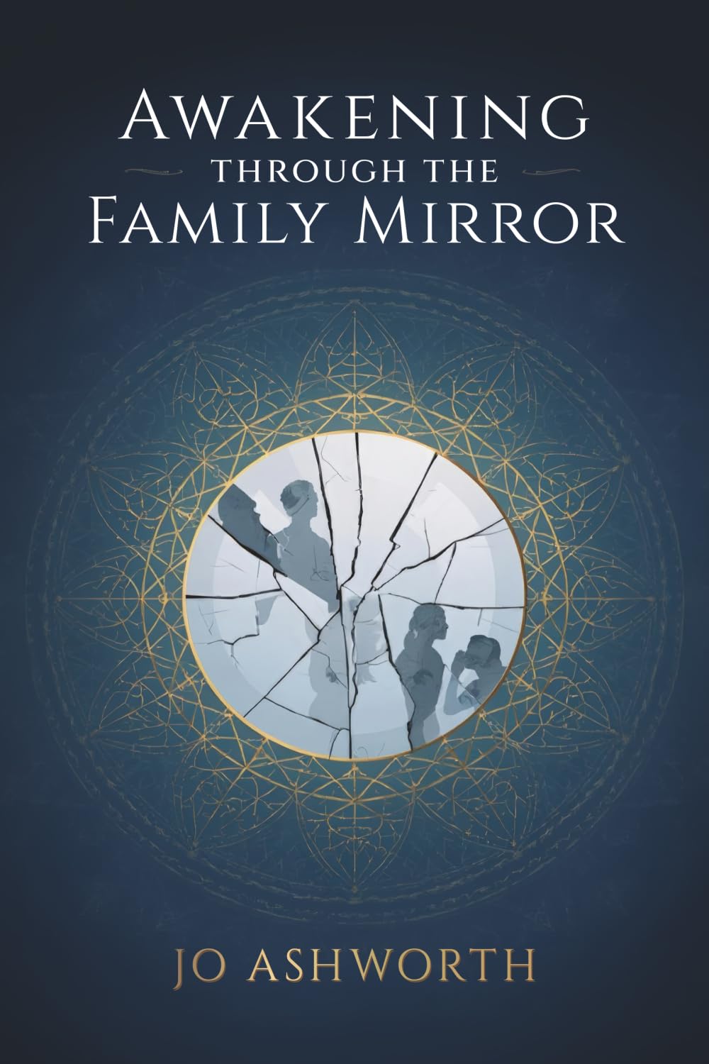 Awakening Through the Family Mirror
