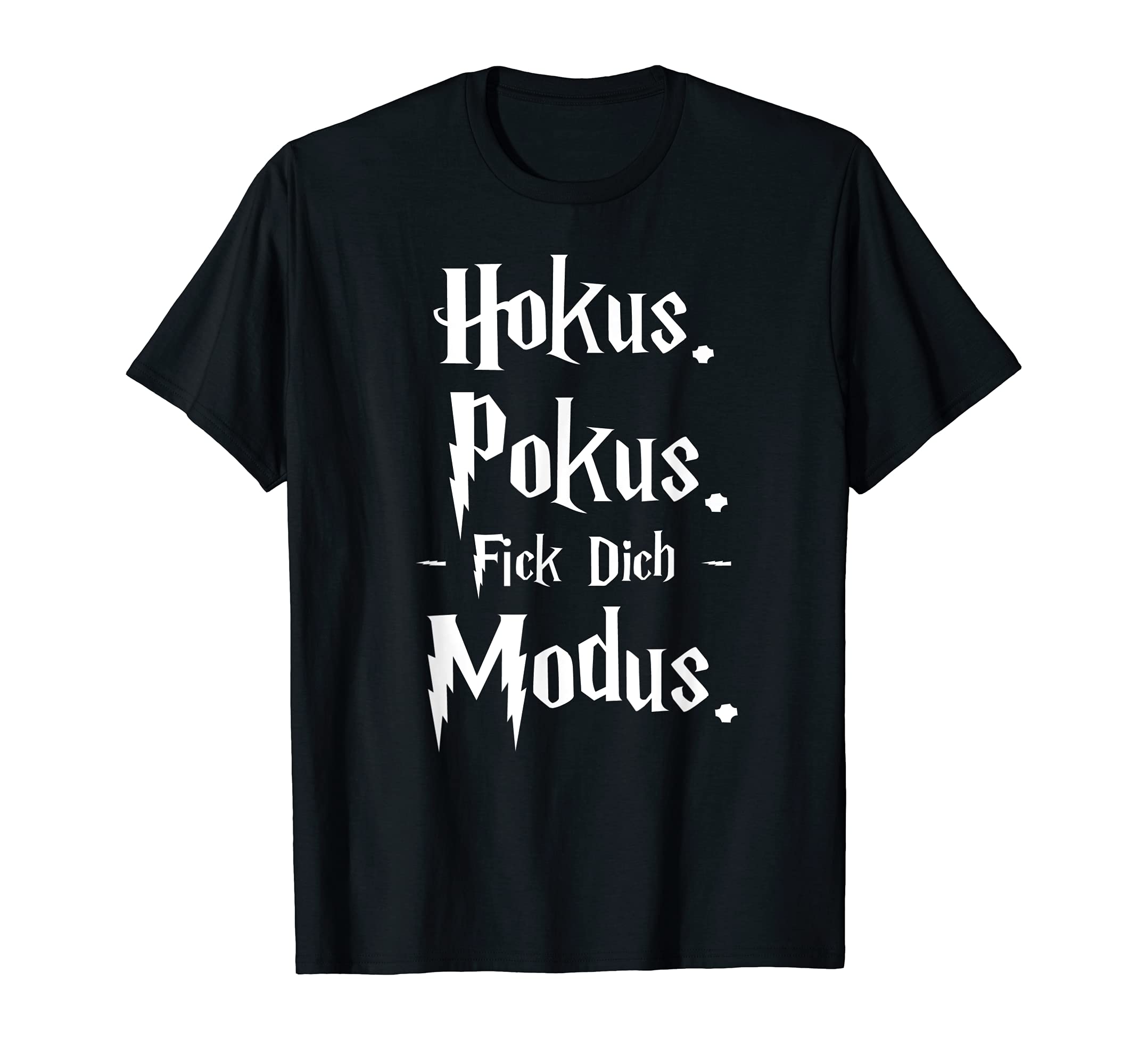 Hokus Pokus Fick Dich Modus -lustige Geschenkidee-Hokus Pokus Fick Dich Mode Gift Idea T-Shirt
