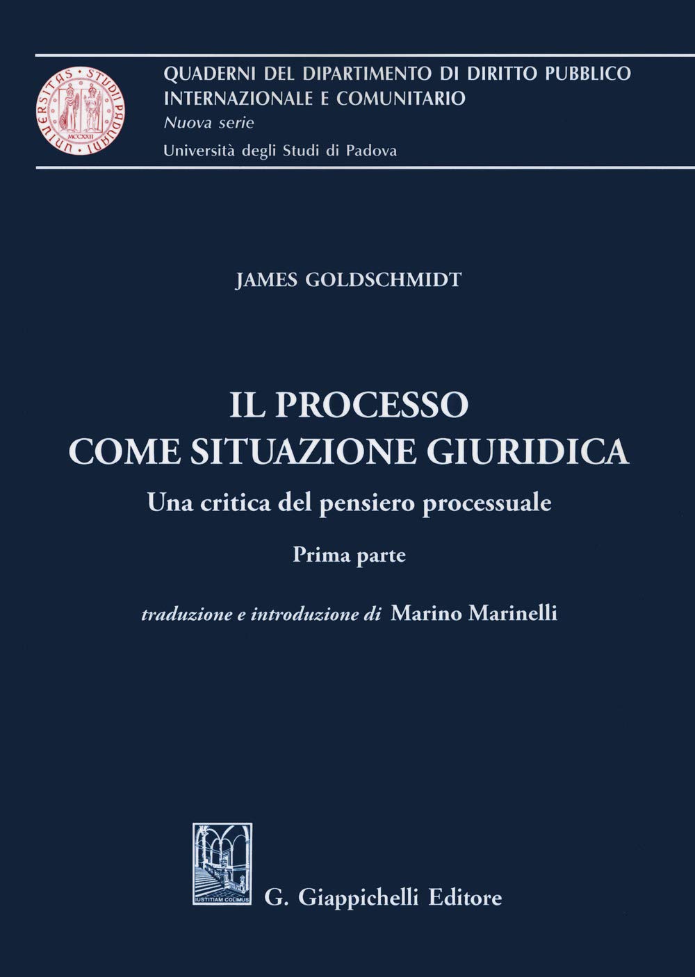 Il Processo Come Situazione Giuridica. Una Critica Del Pensiero Processuale. Prima Parte - 4