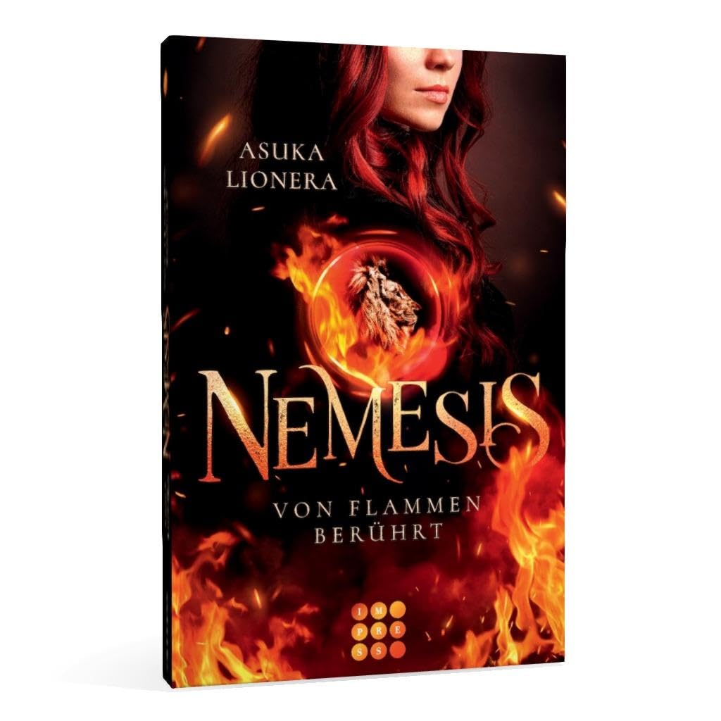 Nemesis 1: Von Flammen berührt: Götter-Romantasy mit starker Heldin, in der Fantasie und Realität ganz nah beieinanderliegen
