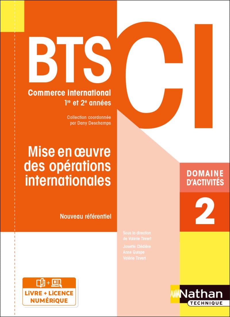 Domaine d'activités 2 - Mise en oeuvre des opérations internationales - BTS CI 1re et 2e années - Coll. BTS CI
