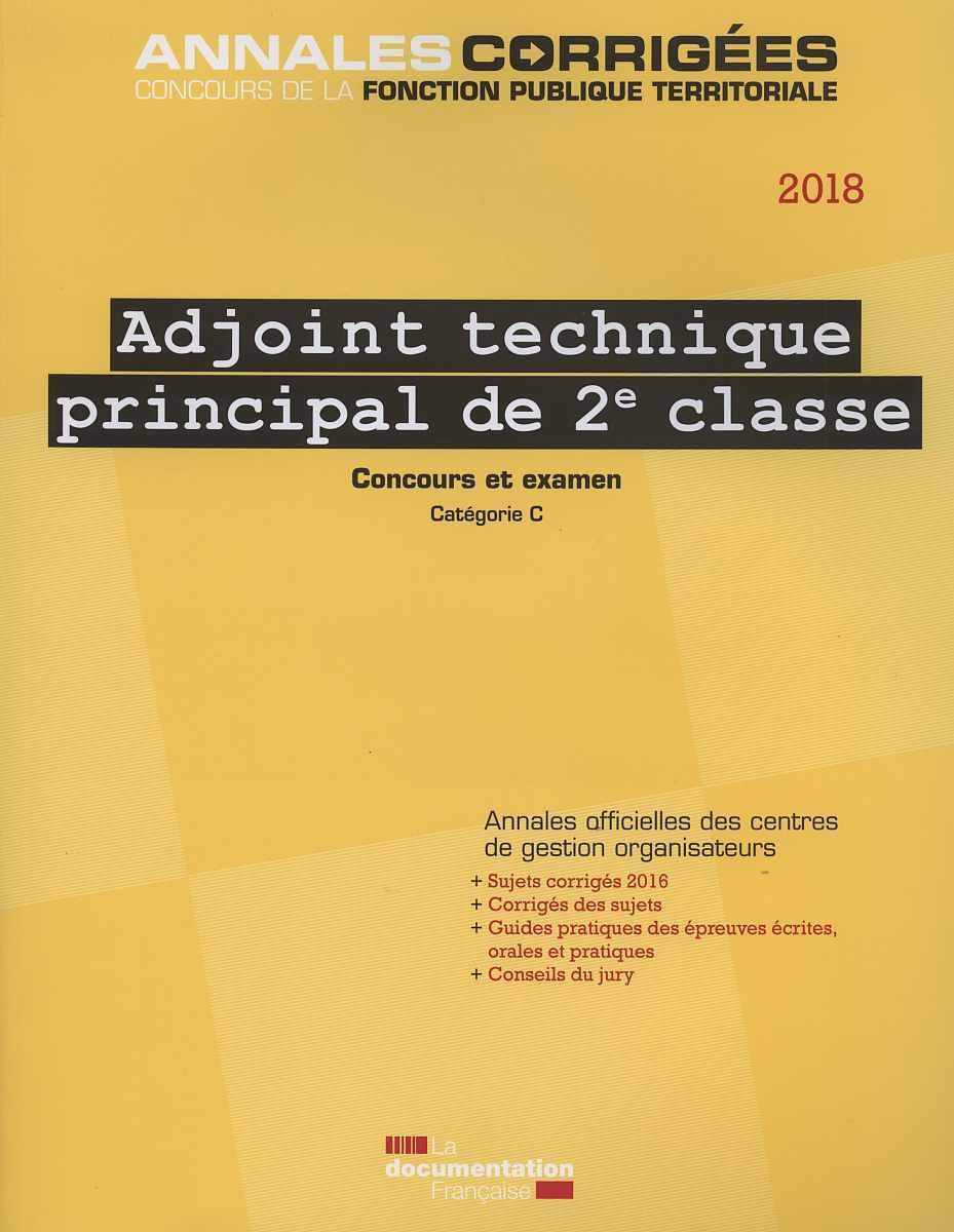 Corrigé Concours Adjoint Technique Principal 2ème Classe 2020 Examen De La Fonction Publique · 2018 | freixenet.com