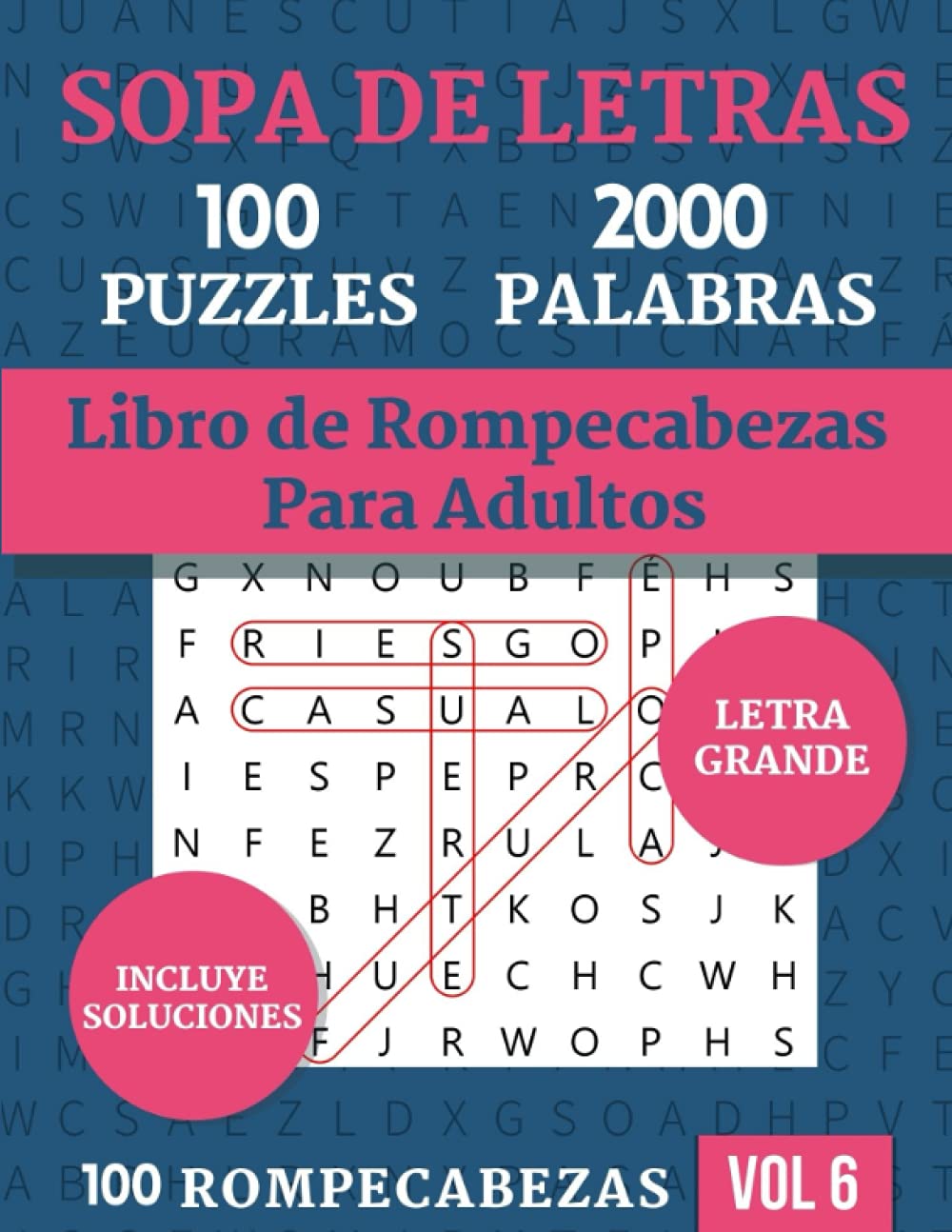Sopa de Letras, 100 Rompecabezas, 2000 Palabras Libro de Rompecabezas