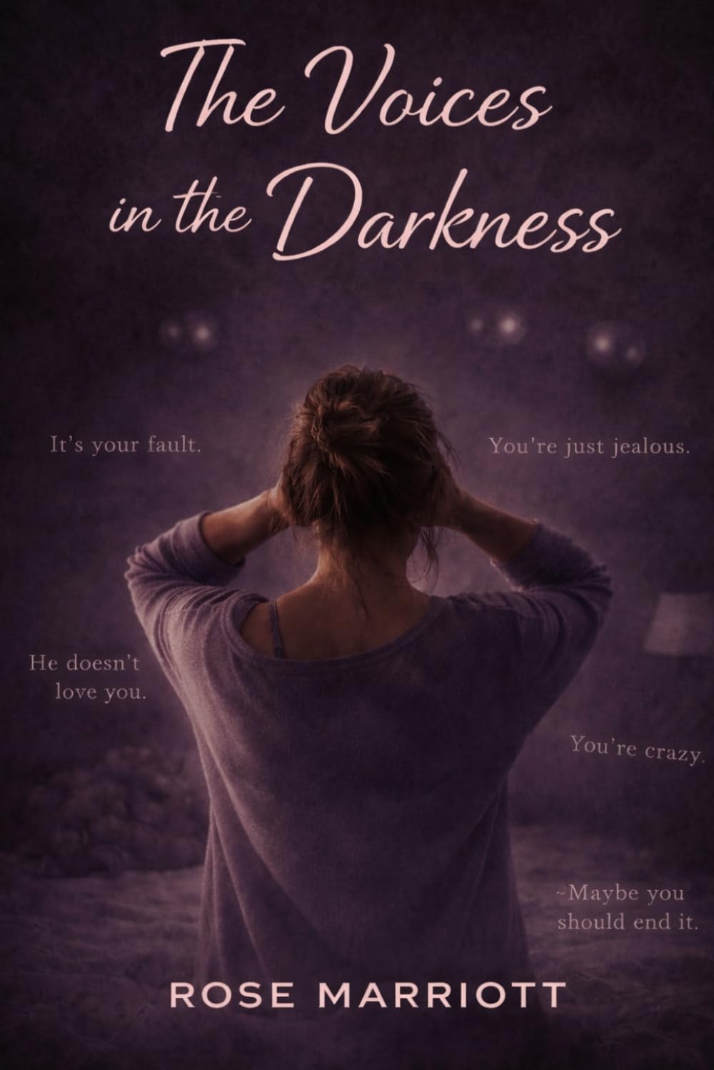 The Voices in The Darkness