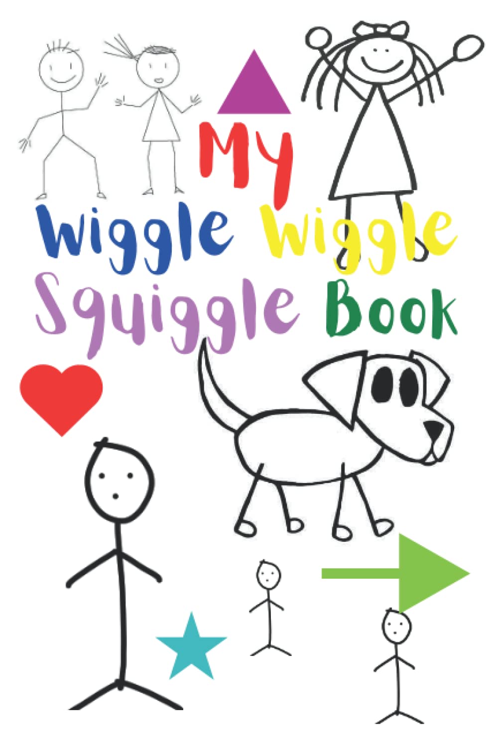 My Wiggle Wiggle Squiggle Book: A wonderful blank drawing - coloring - doodling squiggle book perfect for kids of all ages