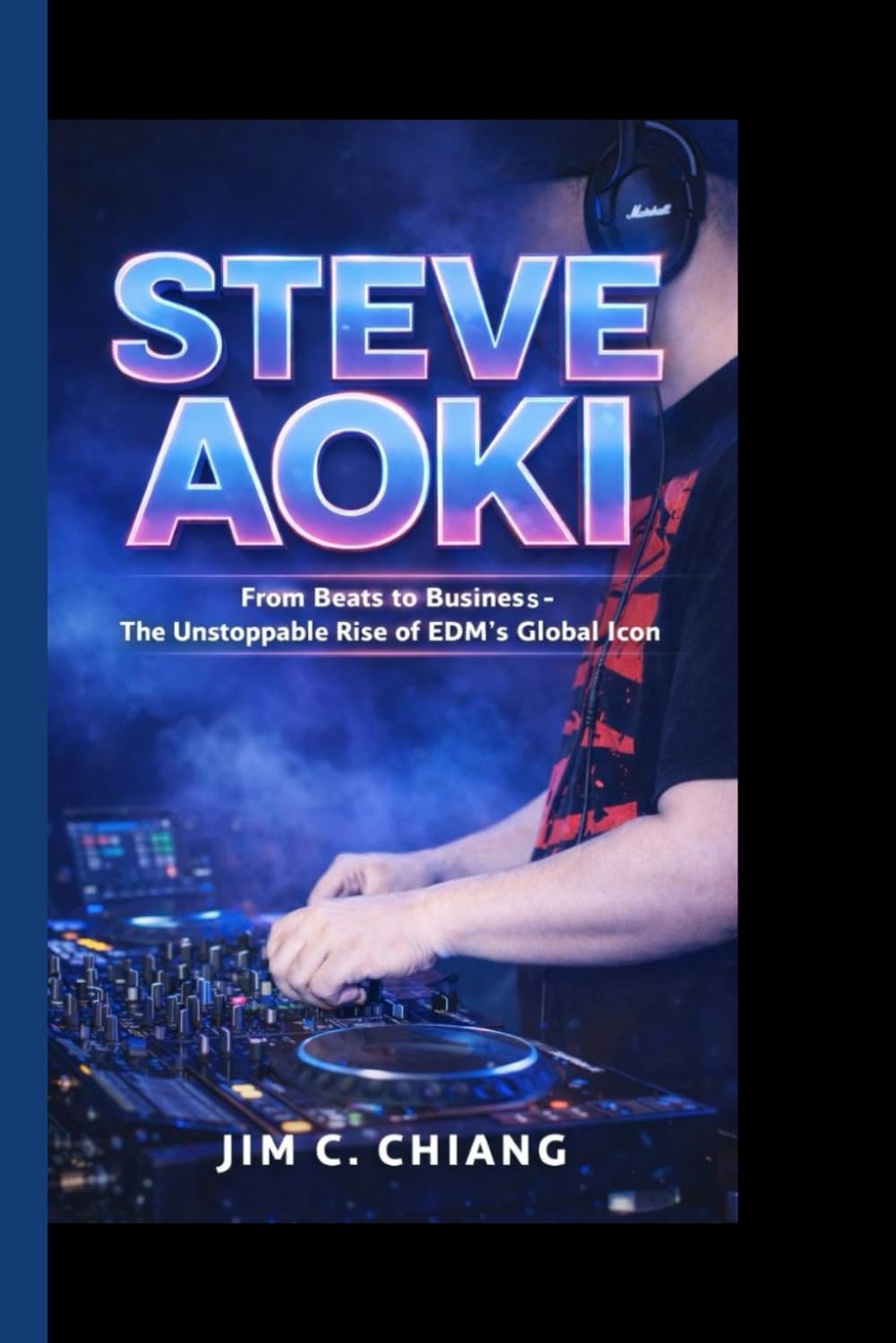 Steve Aoki: From Beats to Business - The Unstoppable Rise of EDM’s Global Icon