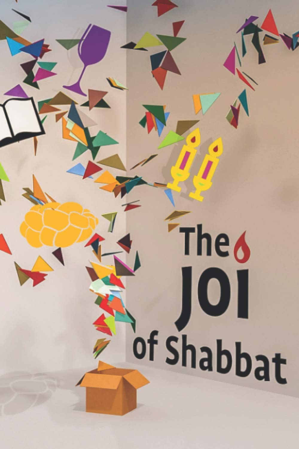 The JOI of Shabbat