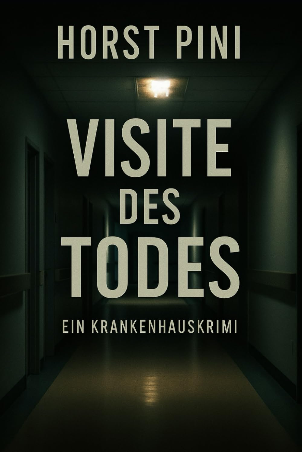 Visite des Todes – Ein Krankenhauskrimi