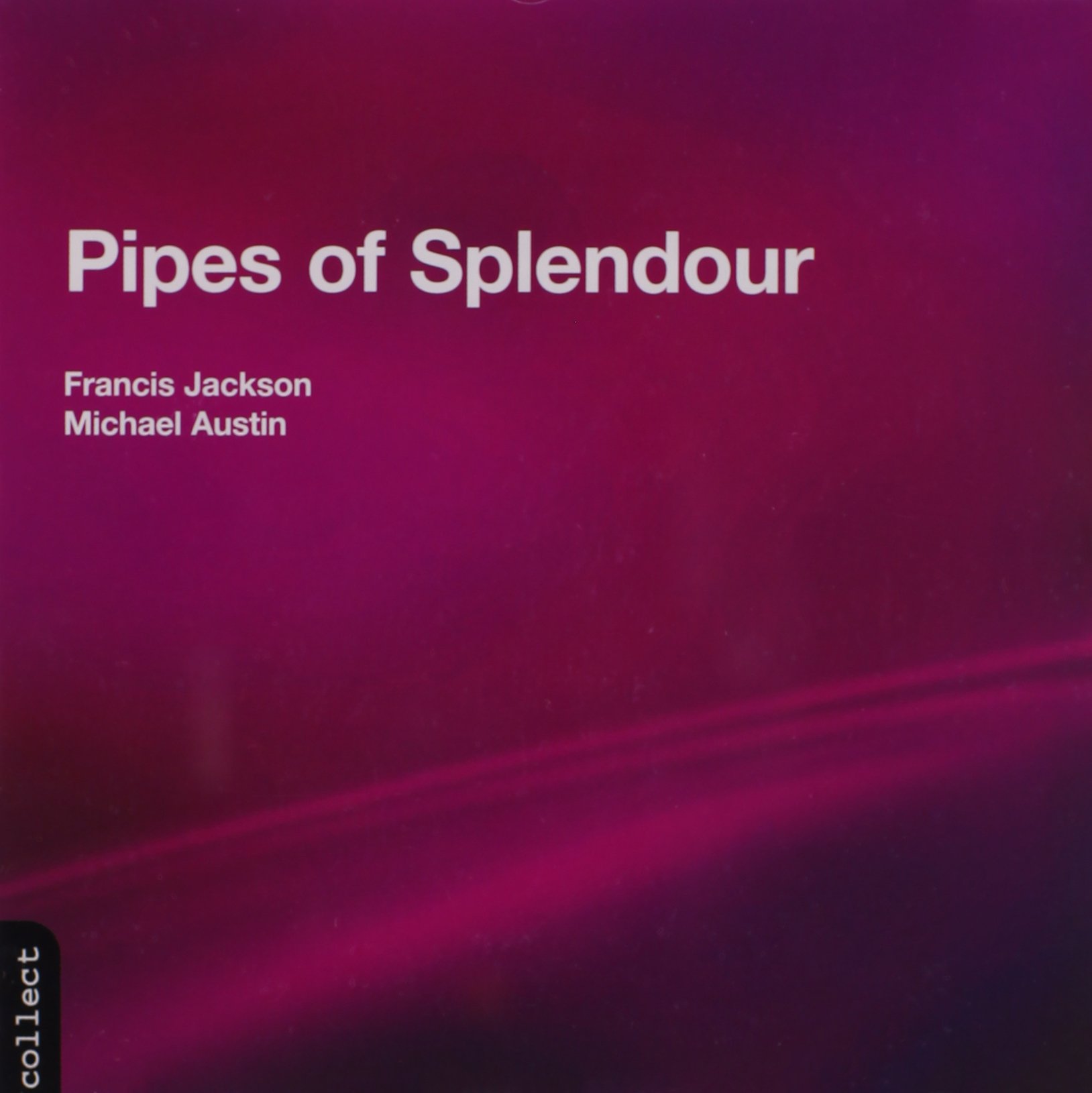Pipes Of Splendour