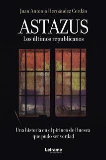 Astazus. Los últimos republicanos