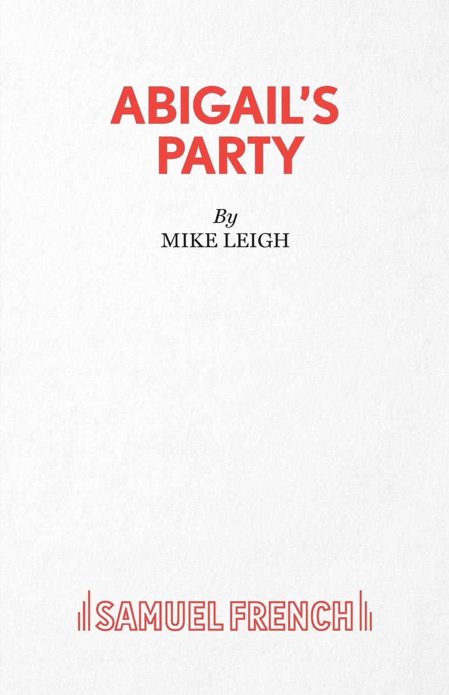 Abigail's Party by Leigh, Mike  New 9780573110160 Fast Free Shipping<-