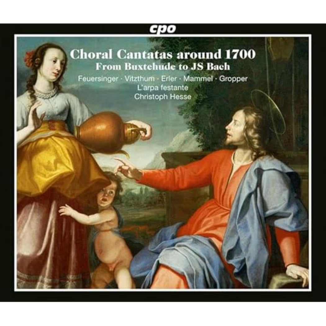 Choral Cantatas around 1700 - From Buxtehude to JS Bach