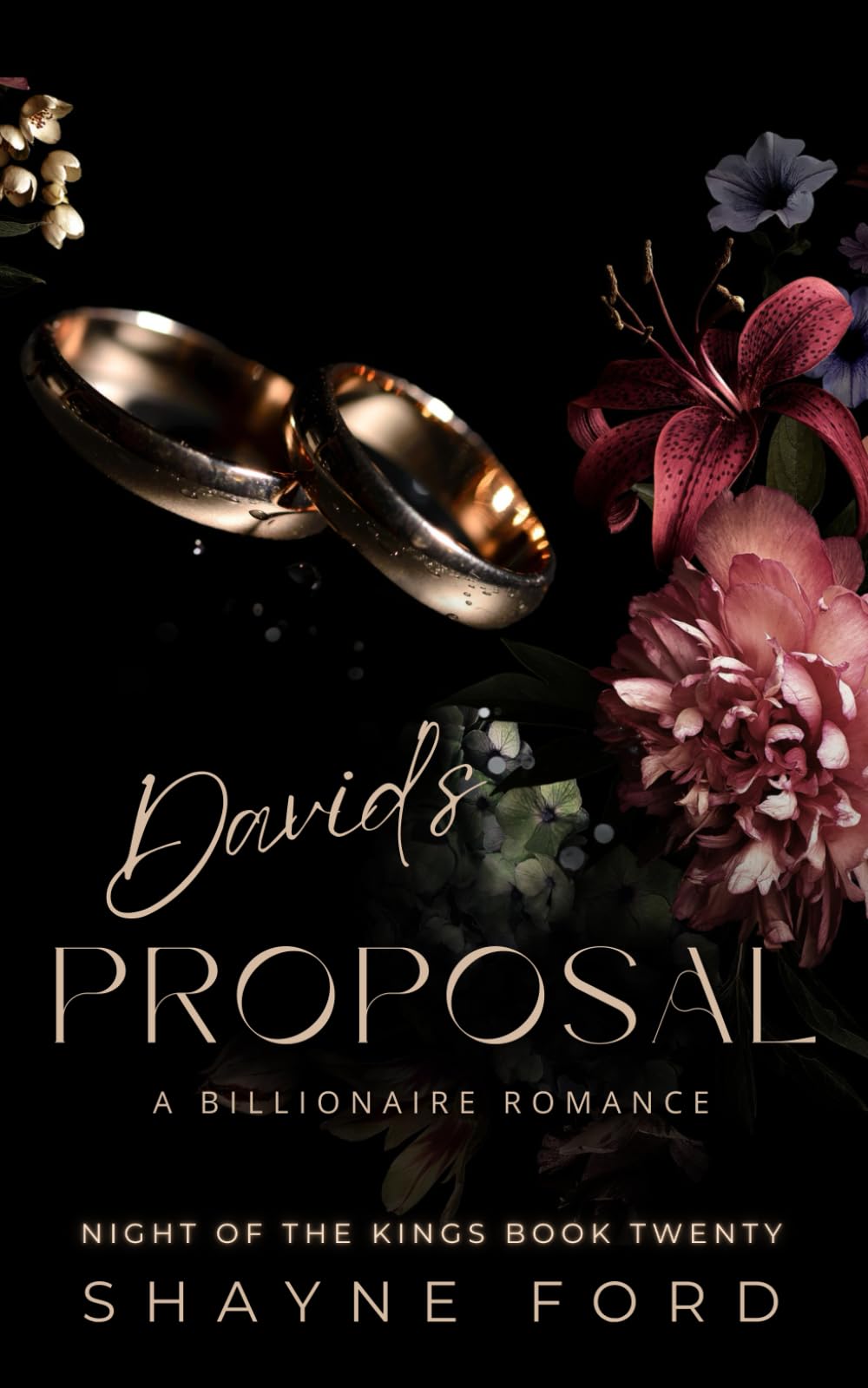 DAVID'S PROPOSAL: A Billionaire Romance (NIGHT OF THE KINGS SERIES)