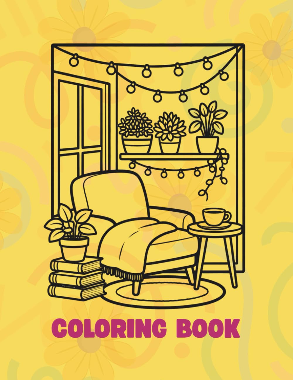 Cozy Reading Nook Coloring Book for Adults – 250 Relaxing Aesthetic Home & Bookish Coloring Pages