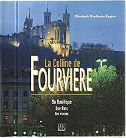 La colline de fourviere 2910979172 Book Cover
