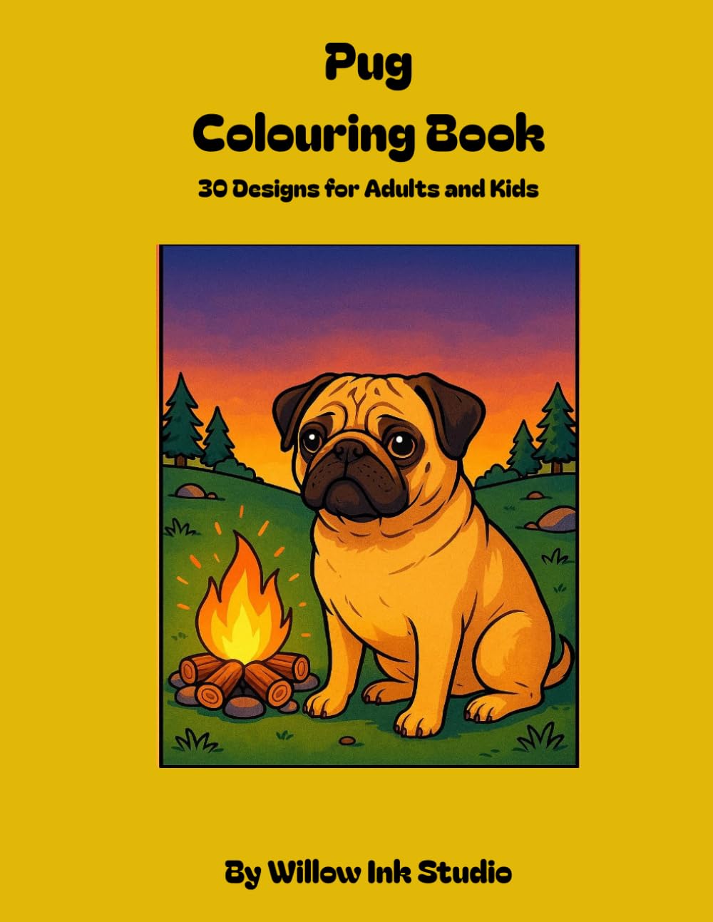 Pug Colouring Book: 30 Fun Designs for Adults