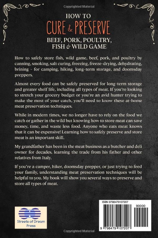 How to Cure & Preserve Beef, Pork, Poultry, Fish & Wild Game: Canning, Smoking, Salt Curing, Freezing, Freeze-Drying, Dehydrating & Brining Great for Camping, Hiking, RV Living & Doomsday Preppers - Image 2