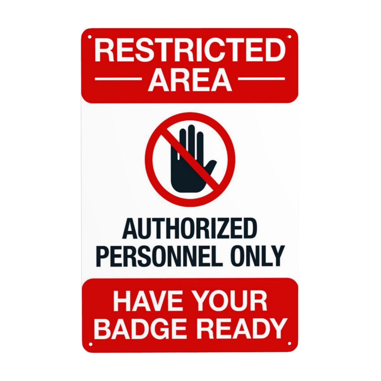 Credential Prepare Vintage Reminder Sign, Get Relevant Access Credentials Ready Before Entering Managed Zone 8x12 Inch