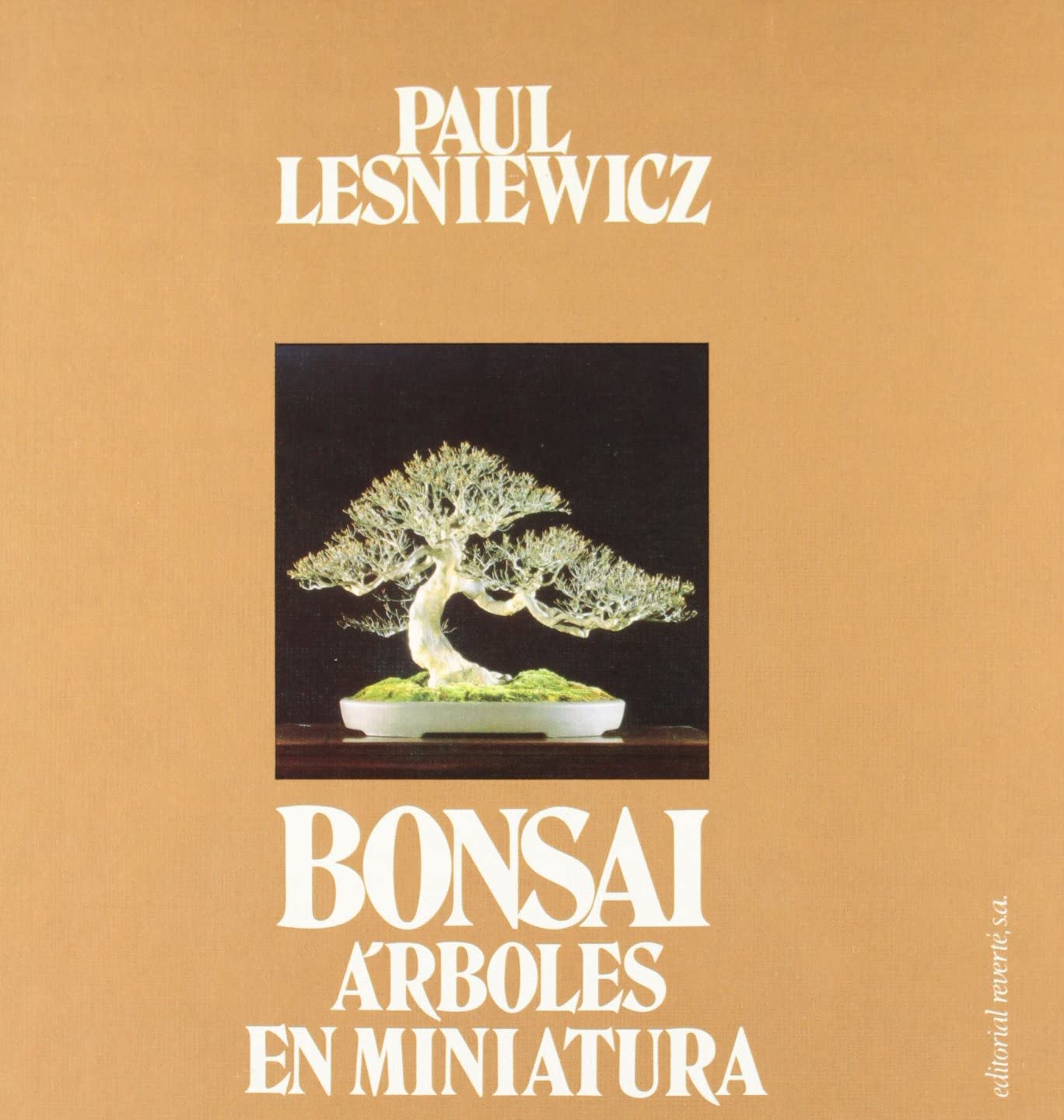 Bonsai. Árboles en miniatura (SIN COLECCION)