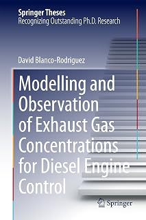 Modelling and Observation of Exhaust Gas Concentrations for Diesel Engine Control (Springer Theses)